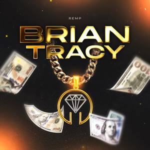 Brian Tracy (Explicit)
