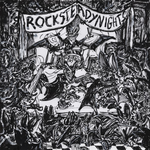 Rocksteady Nights