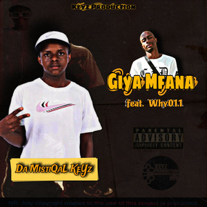 Giya Mfana (Explicit)