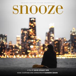 Snooze (Original Motion Picture Soundtrack)