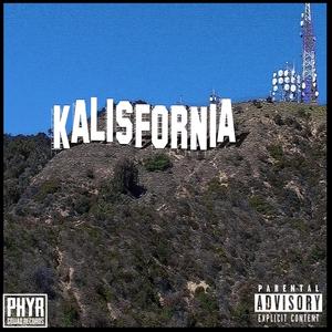 Kalisfornia (Explicit)