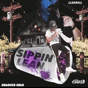 Sippin Lean (Explicit)