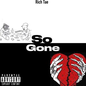 So Gone (Explicit)