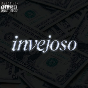 Invejoso (Explicit)