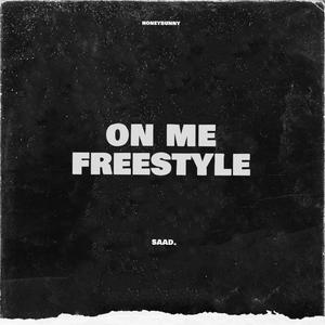 on me 'Freestyle'