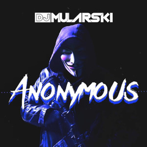 ANONYMOUS