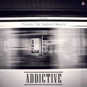 Addictive