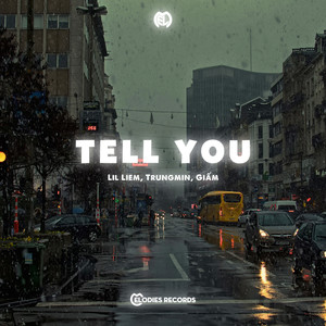 Tell You (Explicit)