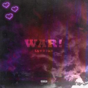 WAR! (Explicit)