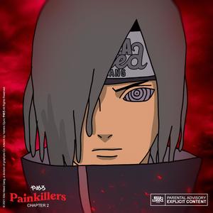Painkillers, Chapter 2 (Explicit)