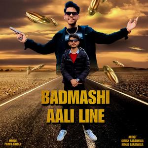 Badmashi Aali Line (with Kunal Saraiwala)