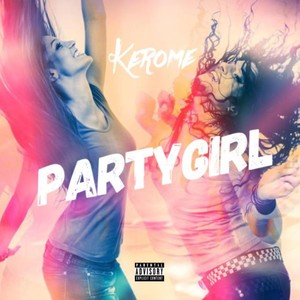 Partygirl (Explicit)