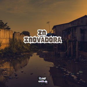 ZN Inovadora (Explicit)