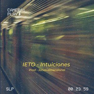 Intuiciones (feat. IETO)