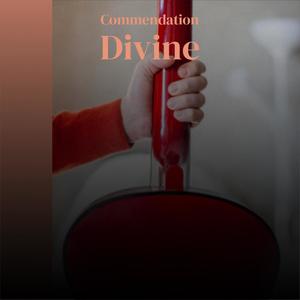 Commendation Divine