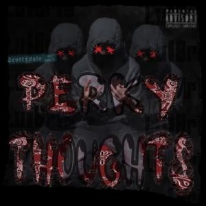 Perky Thoughts (Explicit)