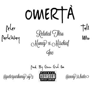 Omertá (Explicit)