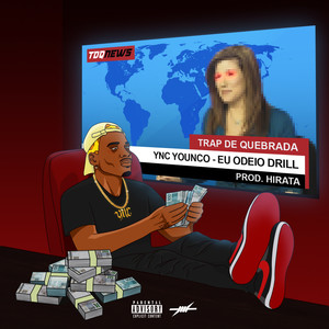 Eu Odeio Drill (Explicit)