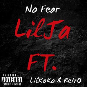 No Fear (Explicit)