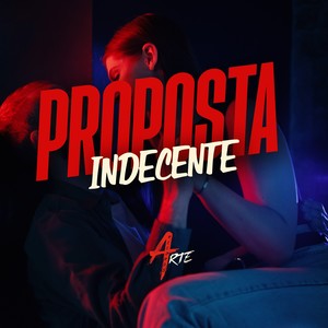 Proposta Indecente (Explicit)