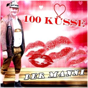 100 Küsse (Après-Ski & Karneval Mix)