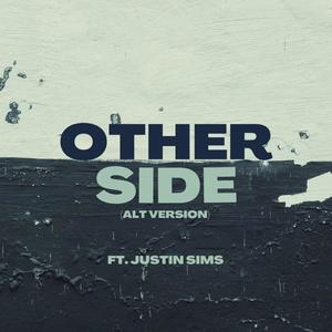 Otherside (feat. Justin Sims) [Alt. Version] [Explicit]