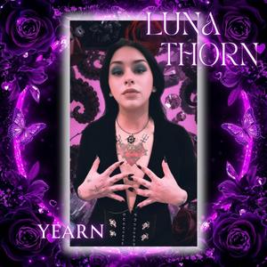 Luna Thorn - Yearn