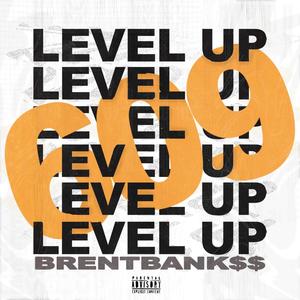Level Up (Explicit)