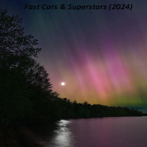 Fast Cars & Superstars (2024)