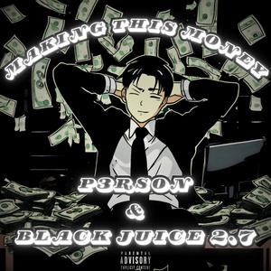 Making This Money (feat. Black Lil King 777) [Explicit]