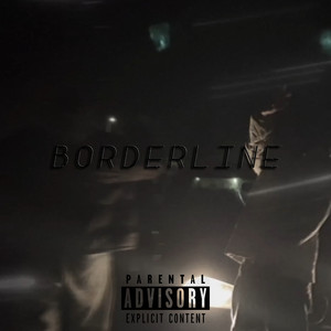 BORDERLINE (Explicit)