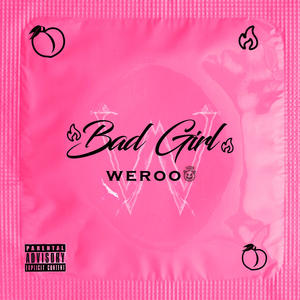 Bad Girl (Explicit)