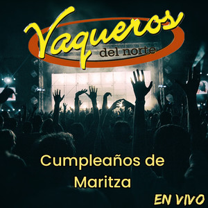 En Vivo Cumpleaños De Maritza