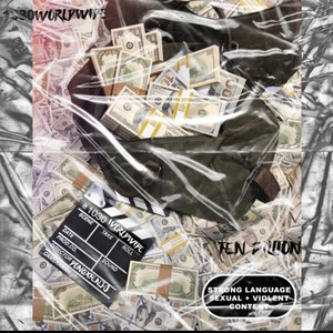 Ten Billion (feat. Pow1030) (Explicit)
