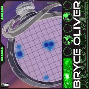 Thousand Miles (Explicit)