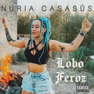 Lobo Feroz (Explicit)