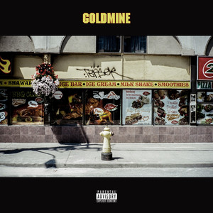 Goldmine (Explicit)