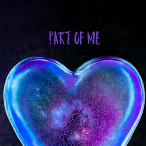 Part of me (Explicit)