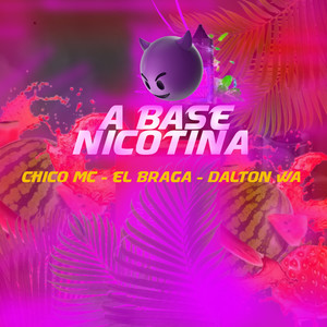 A BASE NICOTINA (Explicit)
