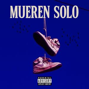 MUEREN SOLO (Paramba & Smil Rooss Remix)