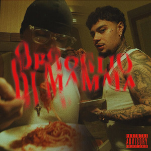 ORGOGLIO DI MAMMA (Explicit)