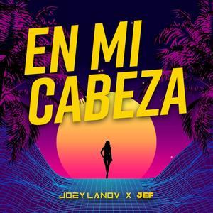 En Mi Cabeza (feat. Jef)