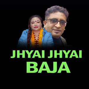 JHYAI JHYAI BAJA