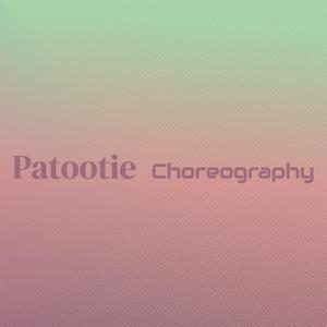 Patootie Choreography