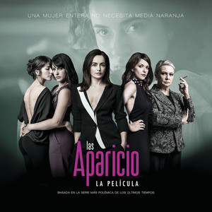 Las Aparicio (Original Motion Picture Soundtrack)