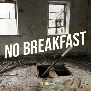 No Breakfast (Explicit)