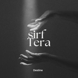 Sirf Tera (Explicit)