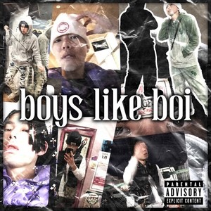 boys like boi (Explicit)