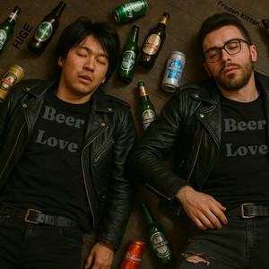 BEER LOVE (Explicit)