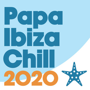 Papa Ibiza Chill 2020